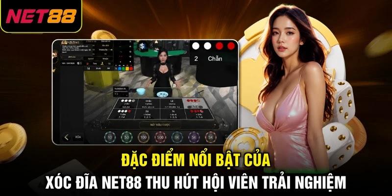 Đặc điểm nổi bật của xóc đĩa NET88 thu hút hội viên trải nghiệm Đặc điểm nổi bật của xóc đĩa NET88 thu hút hội viên trải nghiệm