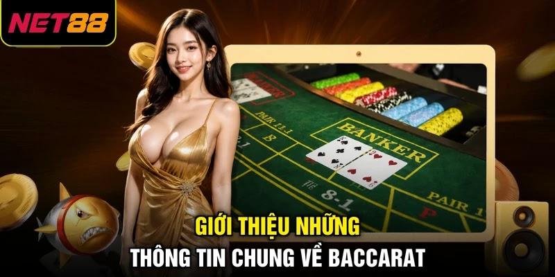 Giới thiệu những thông tin chung về Baccarat Giới thiệu những thông tin chung về Baccarat